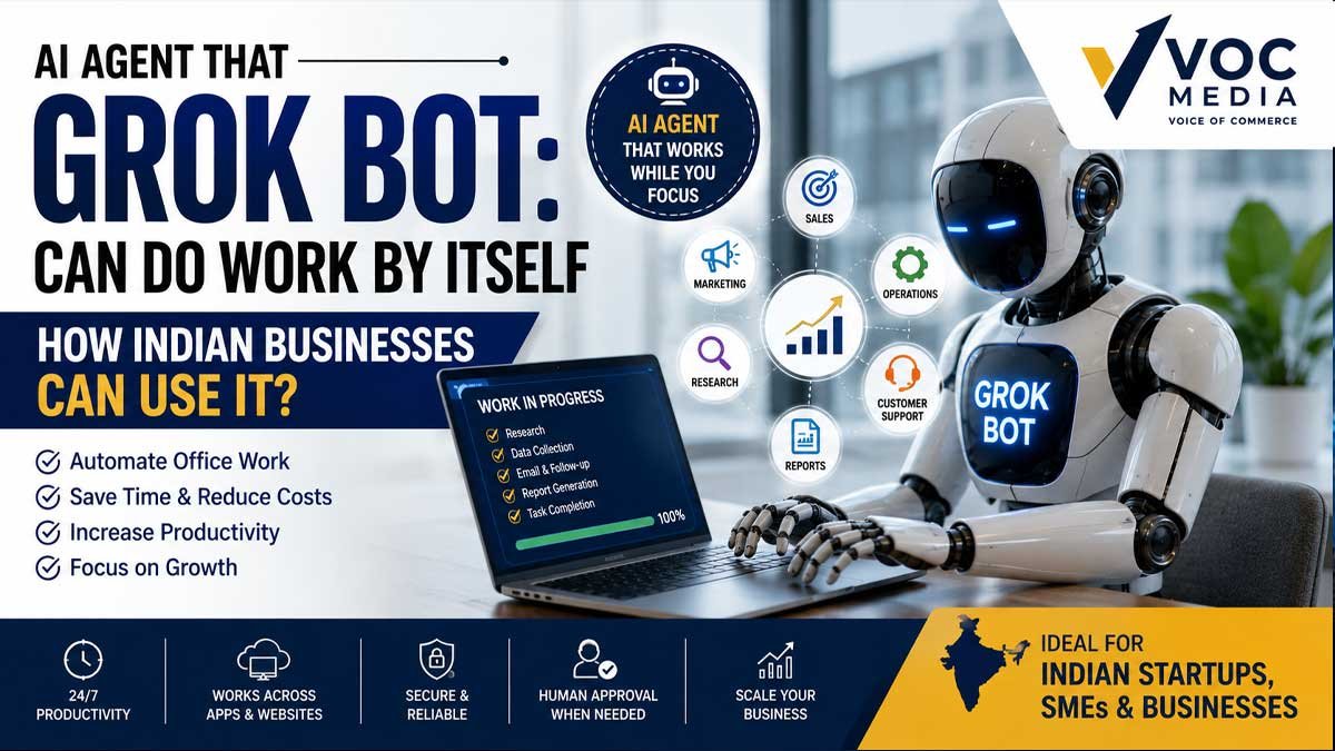 ജോലികൾ സ്വയം ചെയ്യാൻ കഴിയുന്ന Grok Bot: ഇന്ത്യൻ ബിസിനസുകൾക്ക് എങ്ങനെ ഉപയോഗിക്കാം?