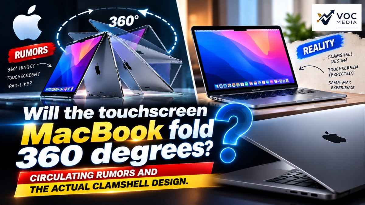 ടച്ച്‌സ്‌ക്രീൻ മാക്ബുക്ക് 360 ഡിഗ്രിയിൽ മടങ്ങുമോ? പ്രചരിക്കുന്ന റൂമറുകളും യഥാർത്ഥ ക്ലാർഷെൽ ഡിസൈനും